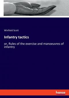 Infantry tactics