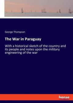 The War in Paraguay
