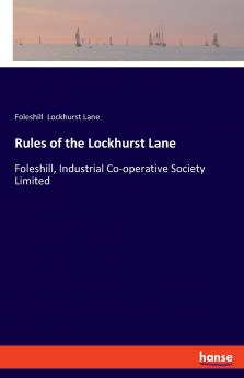 Rules of the Lockhurst Lane