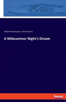 A Midsummer Night's Dream