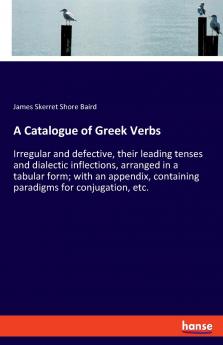 A Catalogue of Greek Verbs