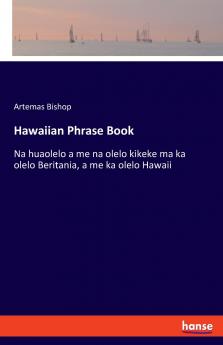 Hawaiian Phrase Book