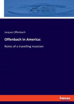 Offenbach in America