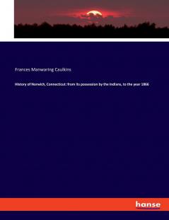 History of Norwich Connecticut