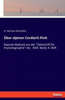 Über alpinen Cordierit-Pinit