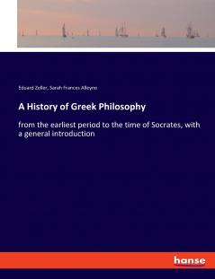 A History of Greek Philosophy