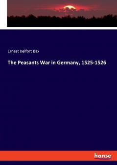 The Peasants War in Germany 1525-1526