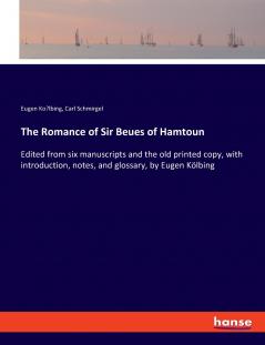 The Romance of Sir Beues of Hamtoun