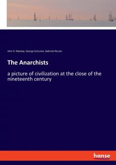 The Anarchists