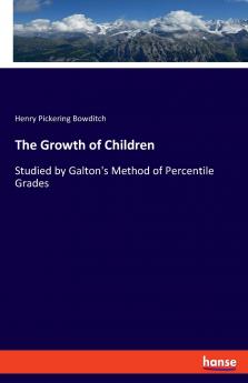 The Growth of Children
