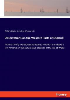Observations on the Western Parts of England