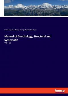 Manual of Conchology Structural and Systematic