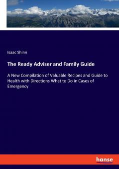 The Ready Adviser and Family Guide