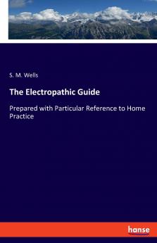 The Electropathic Guide