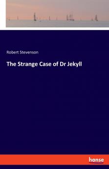 The Strange Case of Dr Jekyll