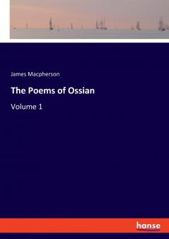 The Poems of Ossian