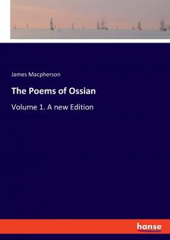 The Poems of Ossian