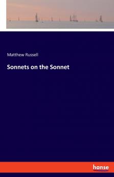 Sonnets on the Sonnet