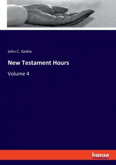 New Testament Hours
