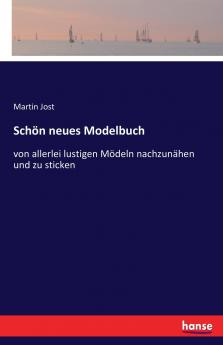 Schön neues Modelbuch