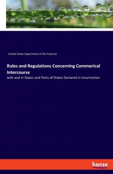 Rules and Regulations Concerning Commerical Intercourse
