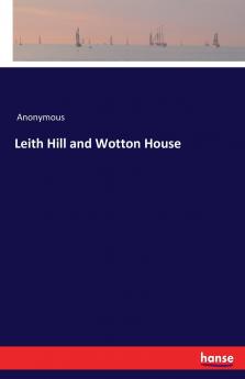 Leith Hill and Wotton House