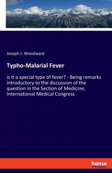 Typho-Malarial Fever
