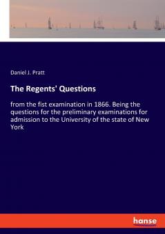 The Regents' Questions
