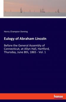 Eulogy of Abraham Lincoln