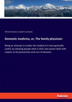 Domestic medicine or The family physician