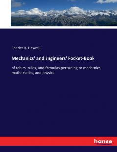 Mechanics' and Engineers' Pocket-Book