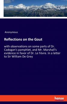 Reflections on the Gout