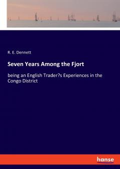 Seven Years Among the Fjort