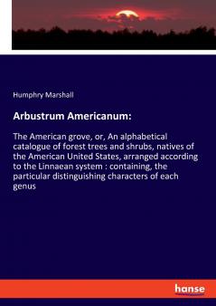 Arbustrum Americanum