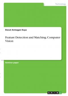 Feature Detection and Matching. Computer Vision
