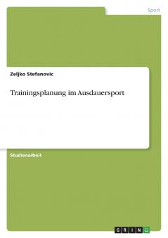 Trainingsplanung im Ausdauersport