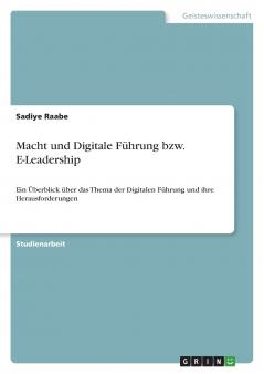 Macht und Digitale Führung bzw. E-Leadership