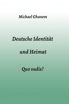 Deutsche Identität und Heimat