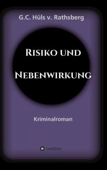 Risiko und Nebenwirkung