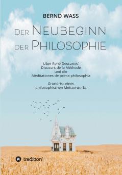 Der Neubeginn der Philosophie