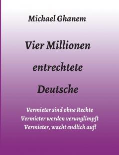 Vier Millionen entrechtete Deutsche