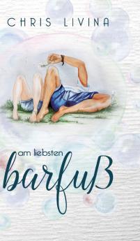 Am liebsten barfuß