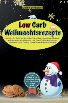 Low Carb Weihnachtsrezepte