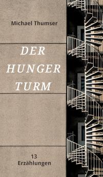Der Hungerturm