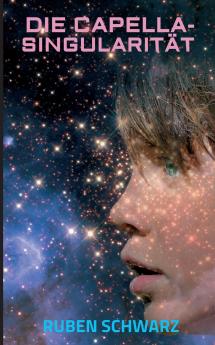 DIE CAPELLA-SINGULARITÄT