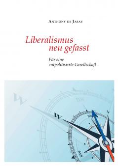 Liberalismus neu gefasst