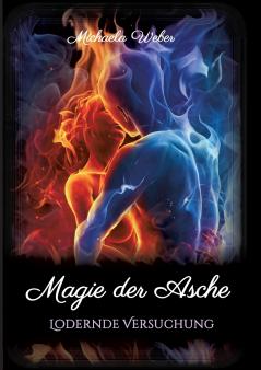 Magie der Asche