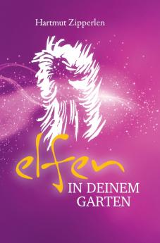 ELFEN IN DEINEM GARTEN