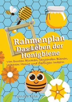 KitaFix-Rahmenplan Das Leben der Honigbiene