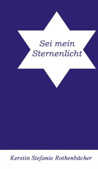 Sei mein Sternenlicht